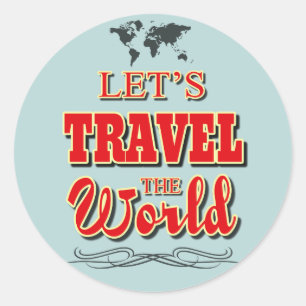 Let's travel the world classic round sticker