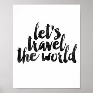 Let's Travel The World Poster