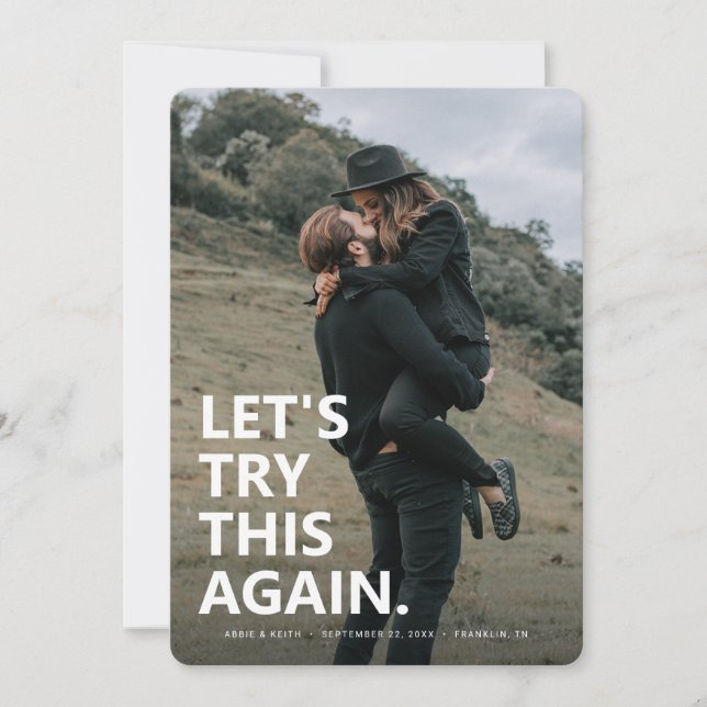 Let's Try This Again | Casual Save the Date Photo (Front)