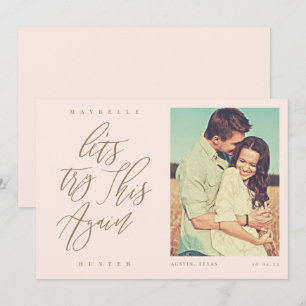 Let's Try This Again Modern Calligraphy & Photo Save The Date