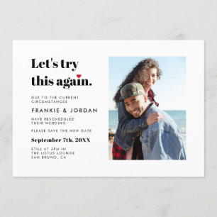 Lets Try This Again Wedding Change The Date Photo Invitation