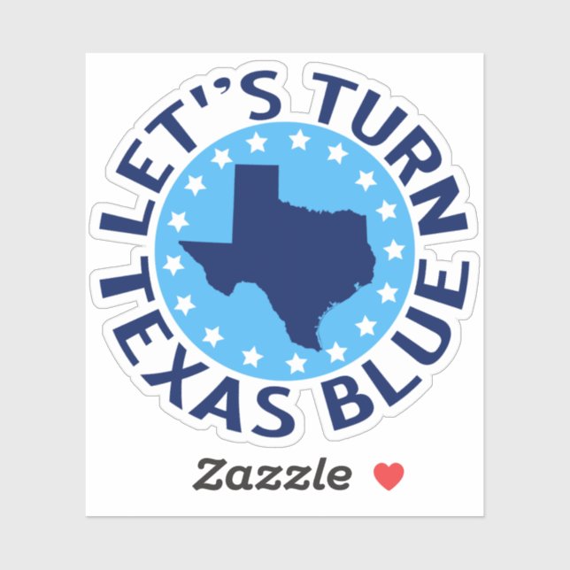 Let's Turn Texas Blue Vote Democrat Political (Sheet)