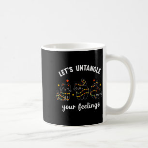 Let's Untangle Your Feelings School Counselor Chri Coffee Mug