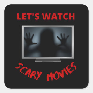 let's watch scary movies square sticker
