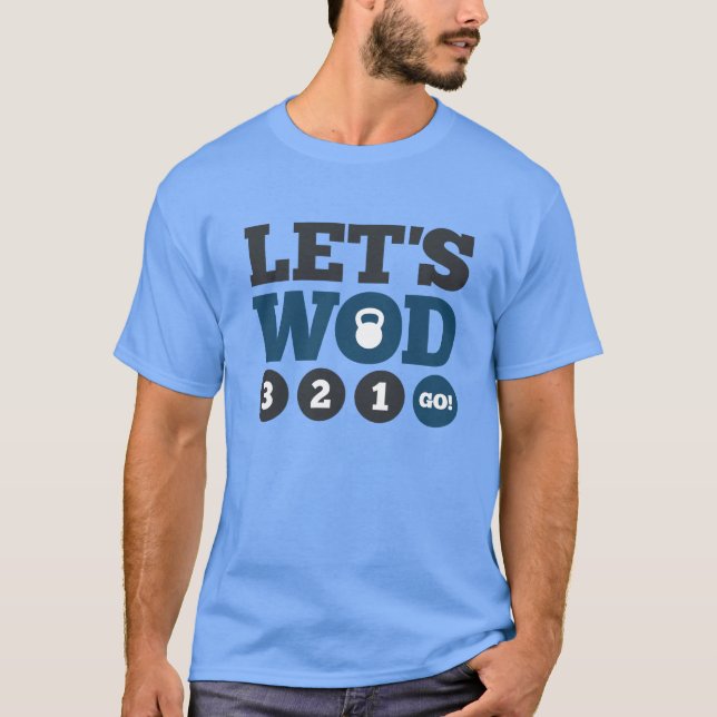 Let's WOD T-Shirt (Front)