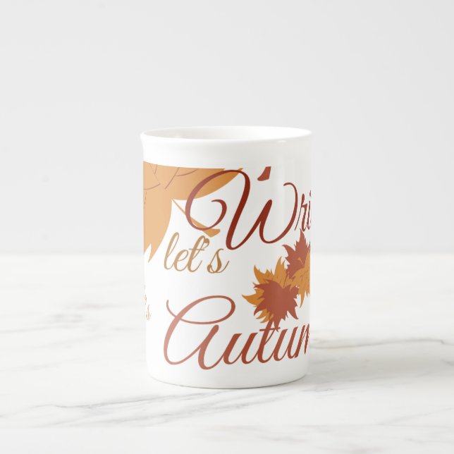 Let's write it's autumn bone china mug (Front)