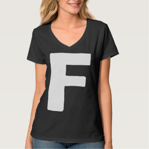 Letter F big and bold white T-Shirt