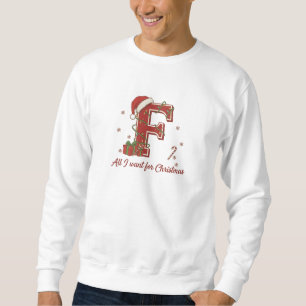Letter F Christmas Monogram Design Sweatshirt