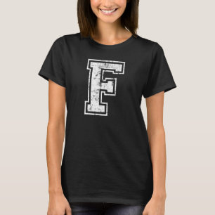 Letter F Uppercase Alphabet Initial School College T-Shirt