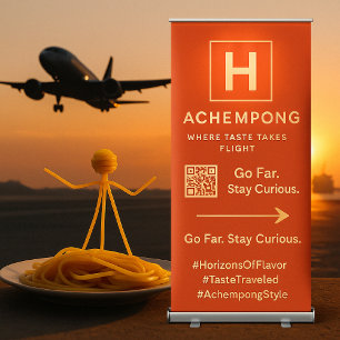 Letter H: Horizons of Taste ACHEMPONG Vertical Retractable Banner