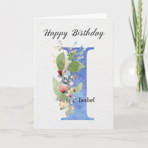 Letter I Birthday Custom Name Her Blue Monogram Card