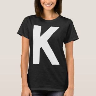 Letter K big and bold white T-Shirt