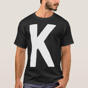 Letter K big and bold white T-Shirt