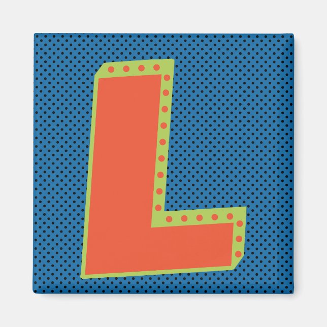 Letter L is for Loser Magnet (Front)