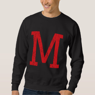 Letter M Uppercase Alphabet Initial Classic School Sweatshirt