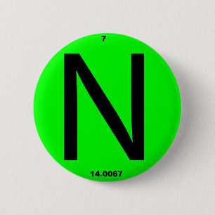 Letter N periodic table 6 Cm Round Badge