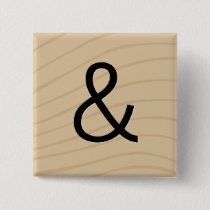 Letter Tile Game Buttons: Ampersand "&" 15 Cm Square Badge