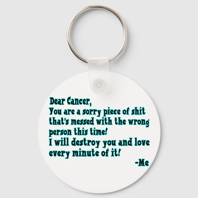 Letter To Cancer Key Ring (Front)
