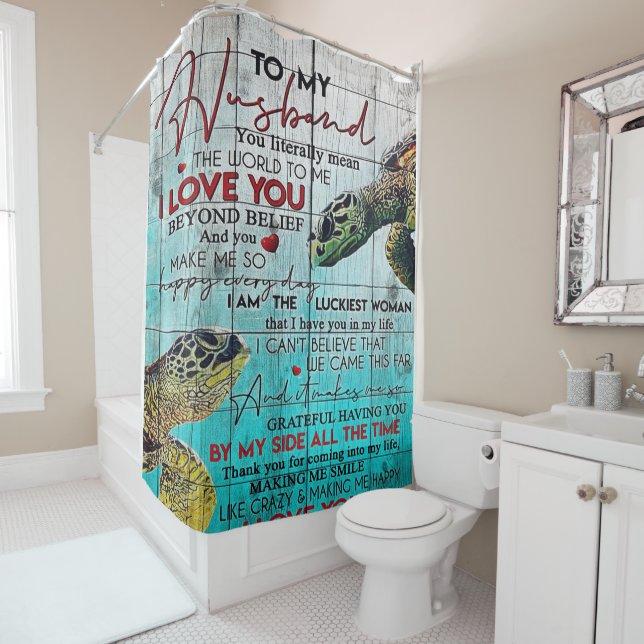 Letter To My Husband, Love Quotes Letter Shower Curtain (In Situ)