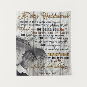Letter To My Husband , Lovely Quotes Gift Tapestry