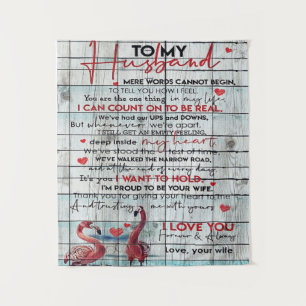 Letter To My Husband , New Home Gift Tapestry