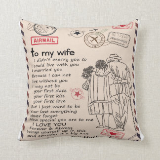 Letter To My Wife From Your Husband Cushion