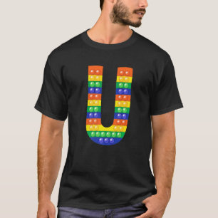 Letter U Capital Alphabet Fidget Pop It Matching P T-Shirt