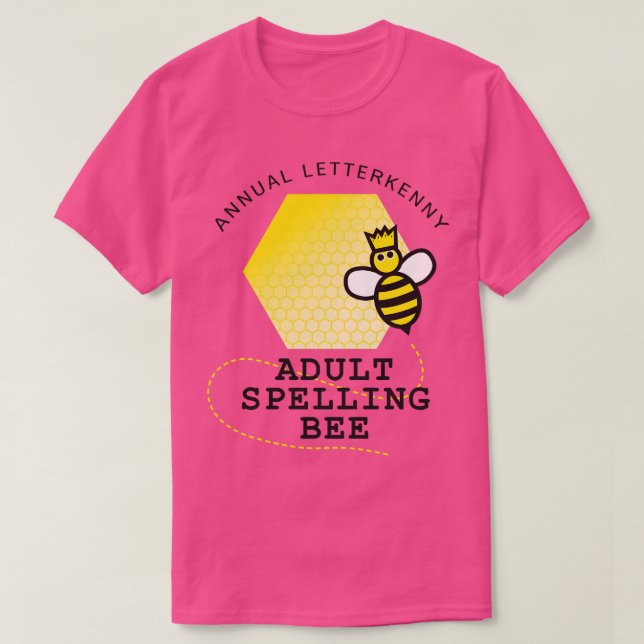 Letterkenny Spelling Bee T-Shirt (Design Front)