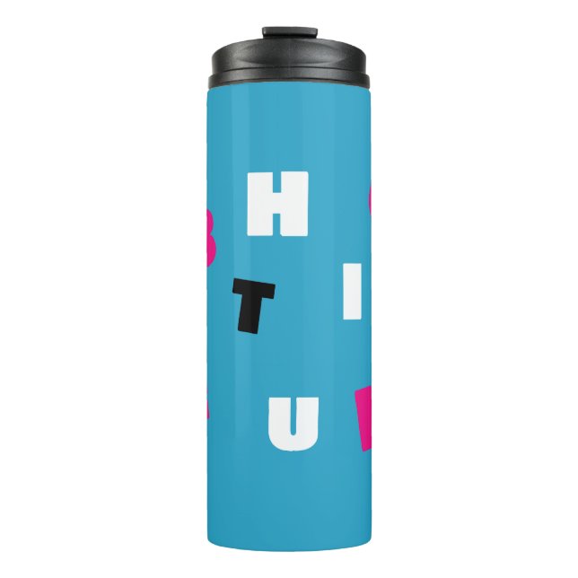 Letters Thermal Tumbler (Front)