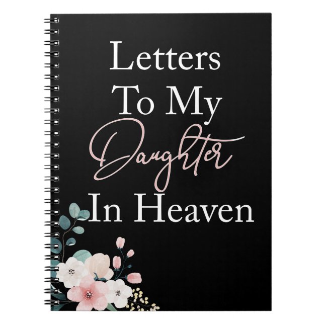 Letters To My Daughter In Heaven Noir Notebook (Front)