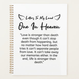 Letters To My Loved One In Heaven  Planner