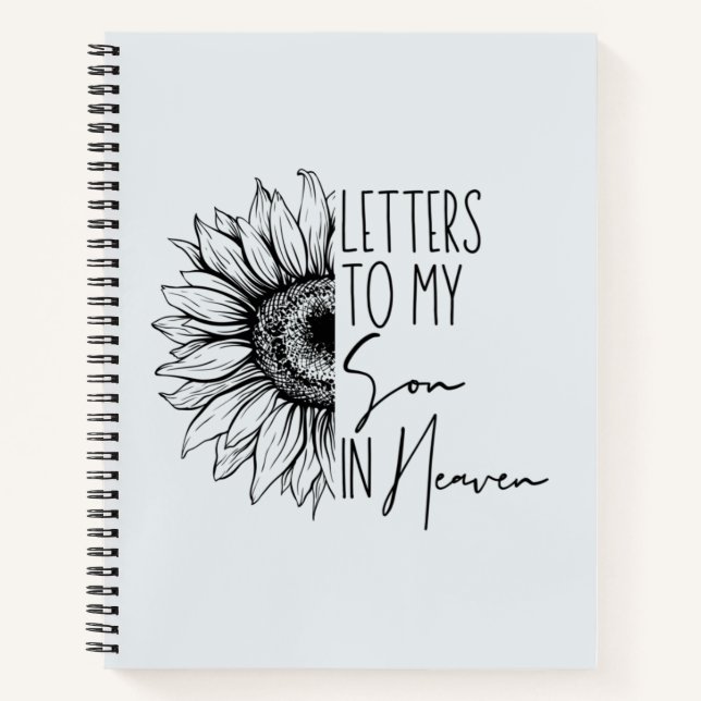 Letters To My Son In Heaven Grief  Notebook (Front)