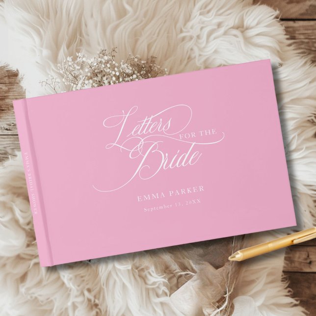 Letters to the Bride, Modern, Elegant, Pink Guest Book (Letters to the Bride, Modern, Elegant, Pink Guest Book, personalized with your name and date.)