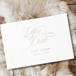 Letters to the Bride, Rose-Gold-Foil, White Guest Book<br><div class="desc">Letters to the Bride" Rose Gold Foil Guest Book - Elegant Bridal Shower Keepsake Product Description: Create a timeless keepsake for the bride-to-be with this elegant "Letters to the Bride" guest book. Perfect for bridal showers, this customisable book invites guests to share their heartfelt wishes, advice, and special memories. Featuring...</div>