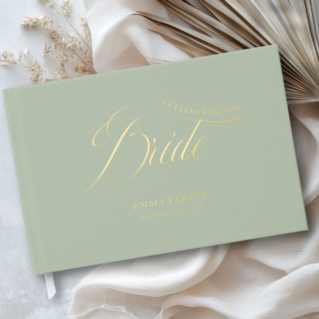 Letters to the Bride, Sage-Green, Gold- Guest Book (Letters to the Bride, Sage-Green, Gold- Foil Guest Book)