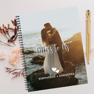 Letters To Us,Wedding Photo, Elegant Custom Notebook