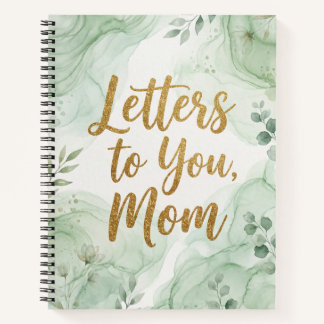 Letters to You, Mum: Beautiful Watercolor Notebook