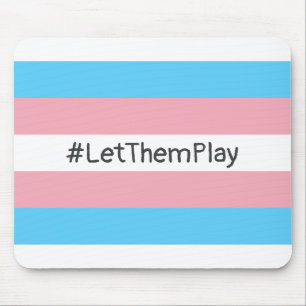 #LetThemPlay Transgender Athletes Trans Flag Mouse Mat