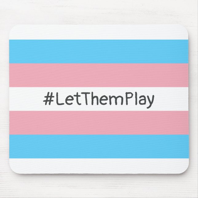 #LetThemPlay Transgender Athletes Trans Flag Mouse Mat (Front)