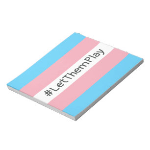 #LetThemPlay Transgender Athletes Trans Flag Notepad