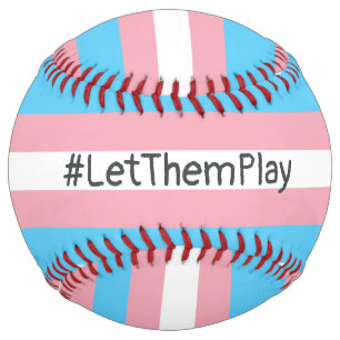 #LetThemPlay Transgender Athletes Trans Flag Softball