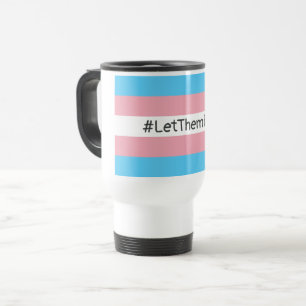 #LetThemPlay Transgender Athletes Trans Flag Travel Mug