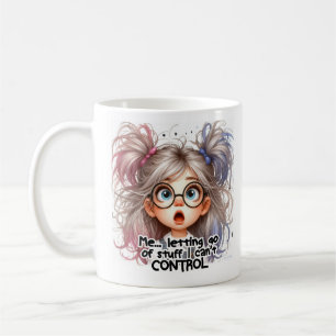 Letting go of stuff I can't control mug