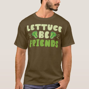 Lettuce Be Friends Guinea Pig Guinea Lover T-Shirt