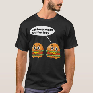 lettuce meat on the tray funny food  T-Shirt