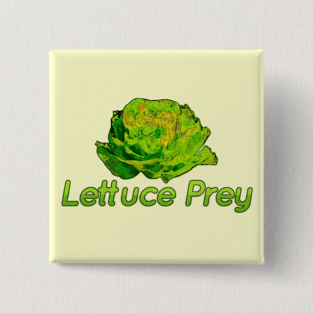 Lettuce Prey 15 Cm Square Badge (Front)