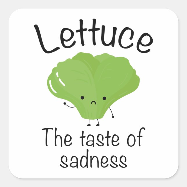 Lettuce The Taste Of Sadness Square Sticker (Front)