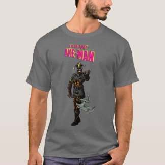 Letx27s put quotXquot in the quotaxequot T-Shirt