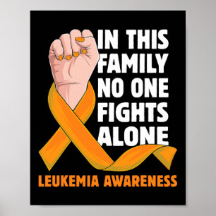 Leukaemia Awareness Apparel Present For Leukaemia Poster
