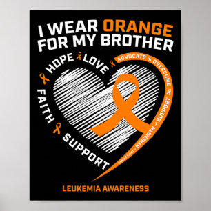 Leukaemia Awareness  Brother Kids Leukaemia Awaren Poster